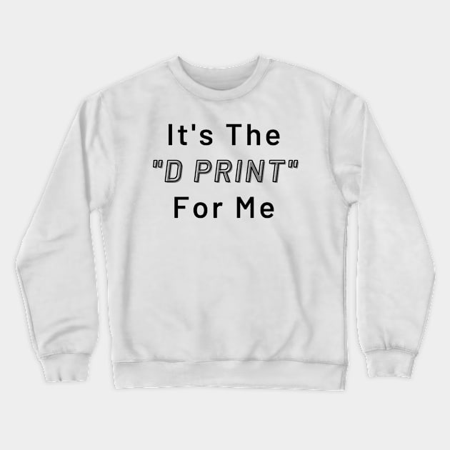 IT'S THE Crewneck Sweatshirt by CoreDJ Sherman